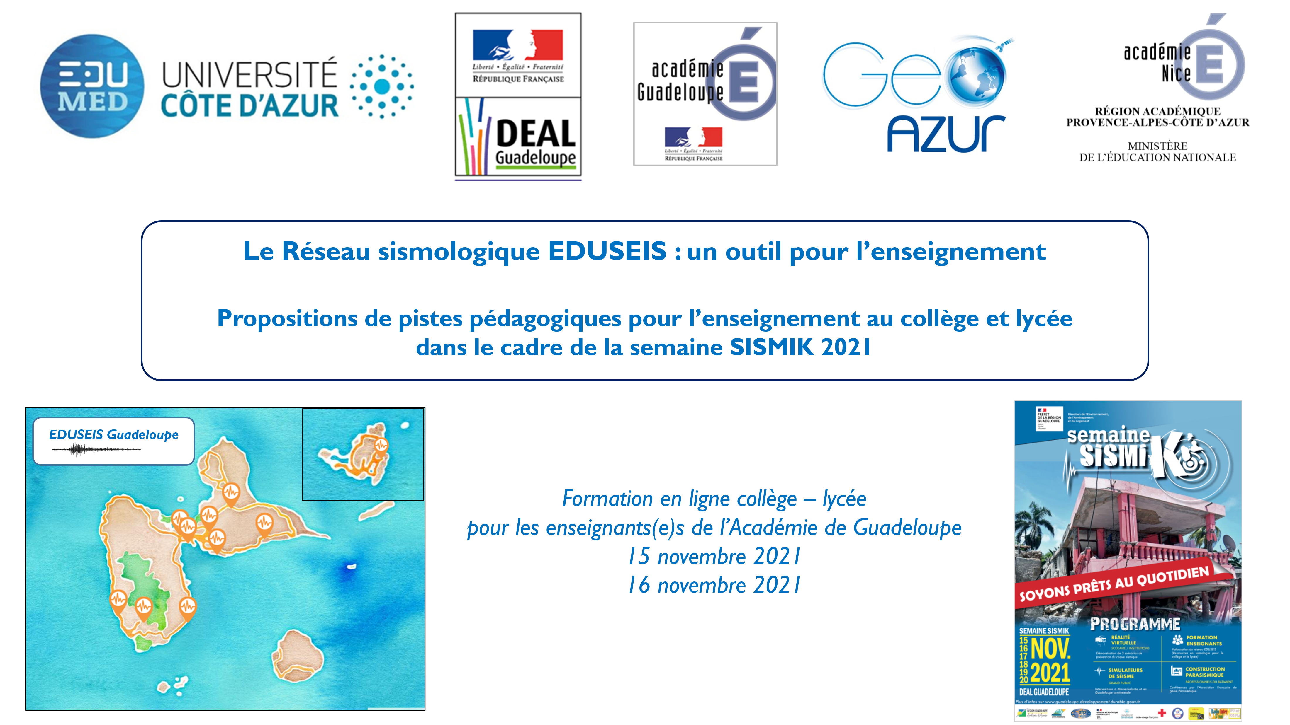 Semaine SISMIK 2021 (DEAL de la Guadeloupe) et fomation enseignants